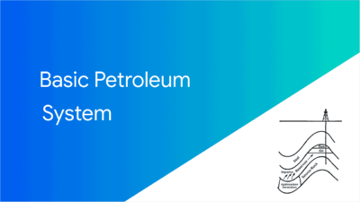 Basic petroleum system (elemen dasar petroleum system)