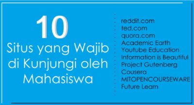 10 Webiste Keren yang Wajib dikunjungi dan di baca oleh mahasiswa