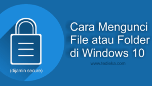 Cara mengunci folder di windows