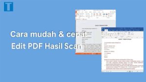 Cara edit file pdf hasil scan