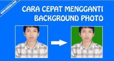 Cara Cepat Mengganti Warna Background Foto di Photoshop