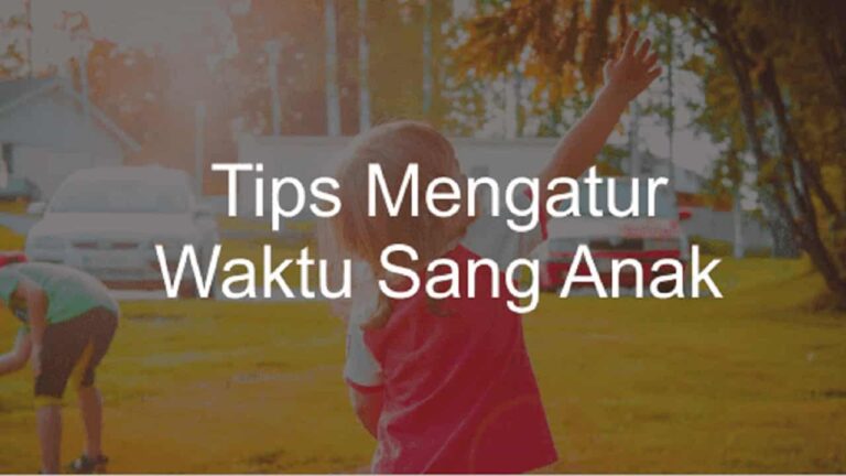 mengatur waktu anak