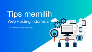 tips memilih web hosting