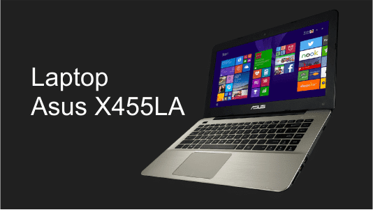 Laptop Asus X455LA