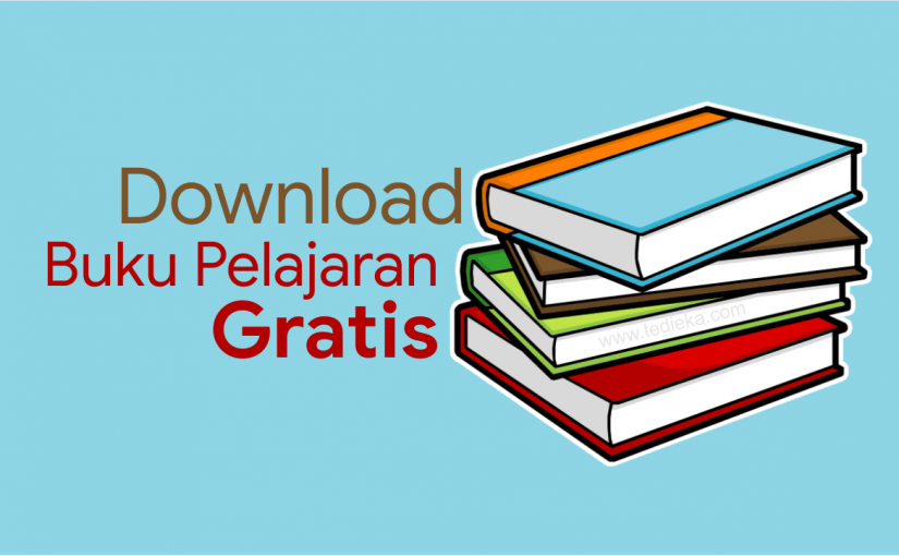 Situs Download Buku Pelajaran Gratis (BSE) untuk SD, SMP, SMA/SMK