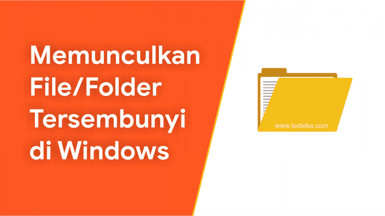 Cara memunculkan file tersembunyi