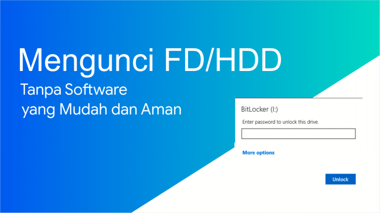 Mengunci FD maupun Hardisk