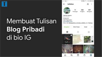 Cara Membuat Blog Pribadi di Instagram