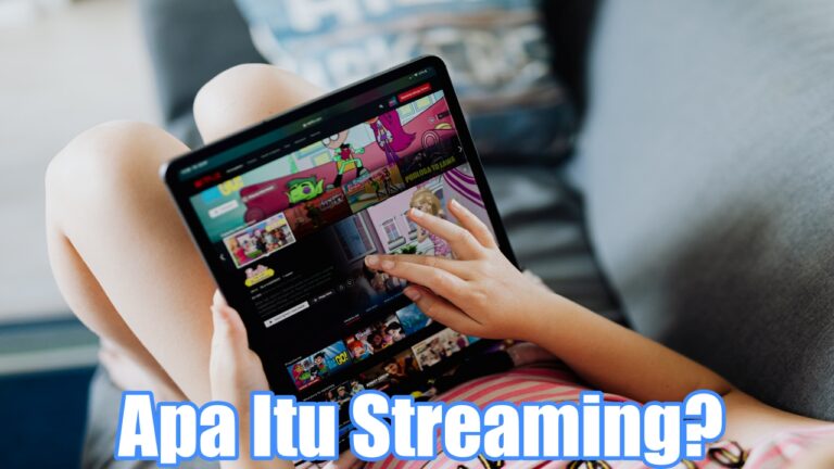 apa itu streaming