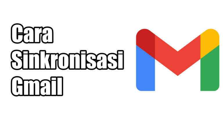 cara sinkronisasi gmail