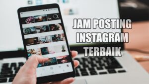 jam posting instagram terbaik