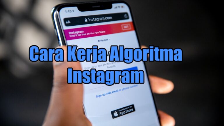 cara kerja algoritma instagram 2022