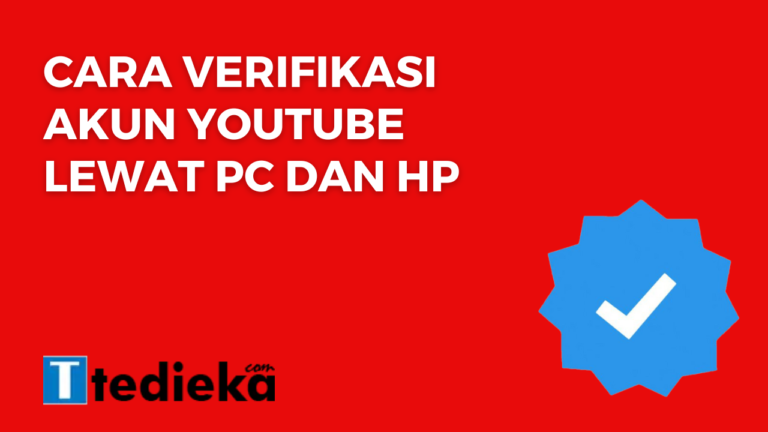 cara verifikasi akun youtube