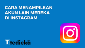 cara menampilkan akun lain mereka di instagram