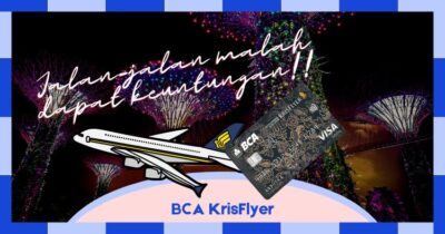 Kantongi Keuntungan Traveling dengan BCA KrisFlyer!