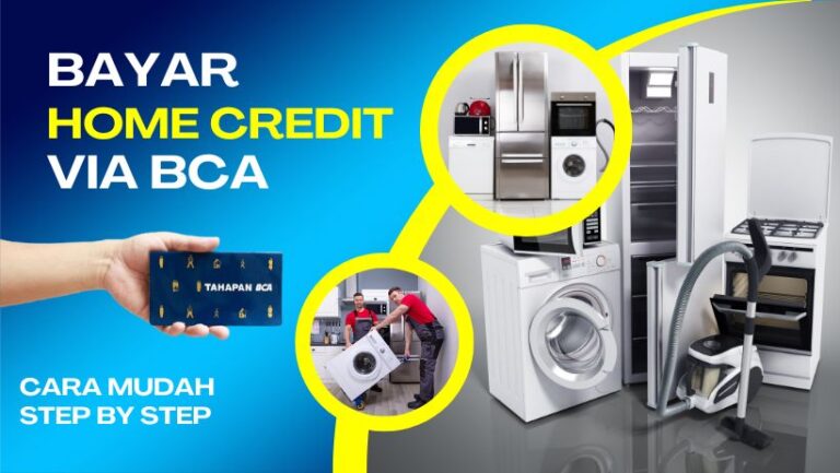 Bayar Home Credit Via BCA