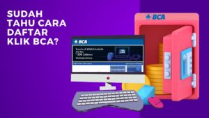 Cara Daftar Klik BCA