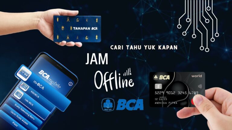 Jadwal Offline BCA