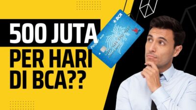 Limit Transfer BCA, Menyulitkan atau Memproteksi Kekayaan?