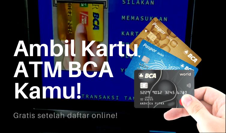 Pengambilan Kartu ATM BCA Setelah Daftar Online