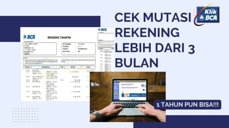 Cara Melihat Mutasi Rekening BCA Lebih dari 3 Bulan