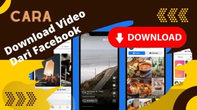 Download Video FB – Cara Mudah dan Cepat Dengan dan Tanpa Aplikasi