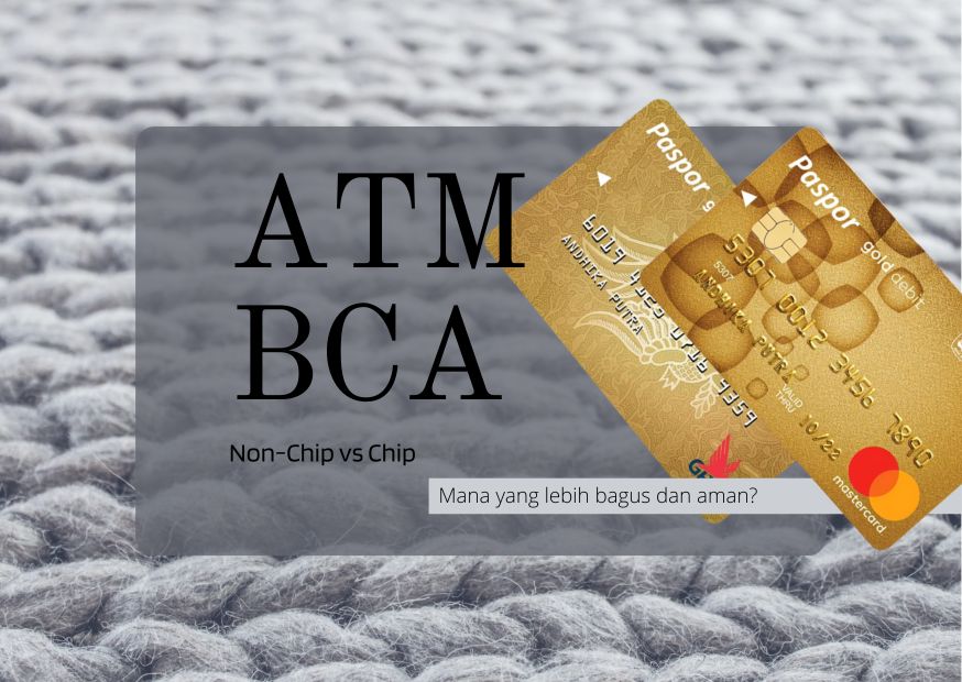 Perbedaan Kartu ATM BCA Chip dan Non Chip