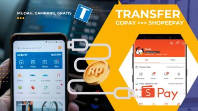 2 Cara TF Gopay ke Shopeepay – Mudah, Cepat, Gratis, Dengan Langkah Sederhana!
