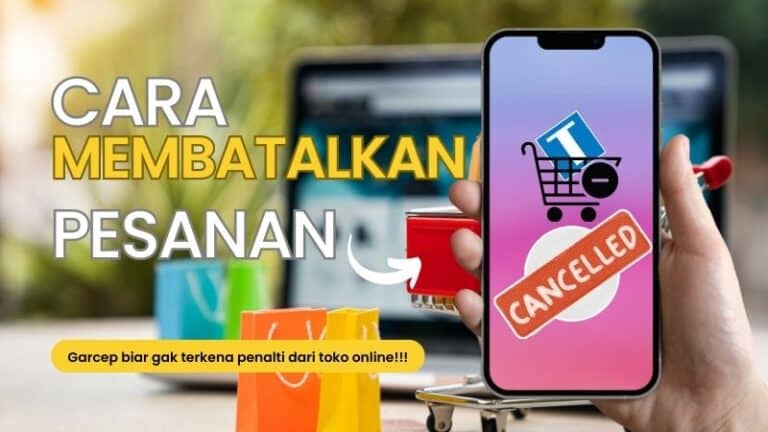 Membatalkan Pesanan Toko Online