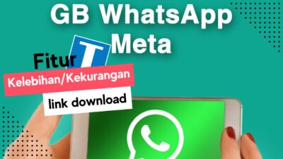 WA GB Meta – Mengenal Aplikasi Whatsapp Modifikasi yang Super Booming