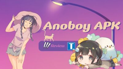 Anoboy APK – Surganya Para Wibu untuk Nikmatin Anime Tanpa Batas