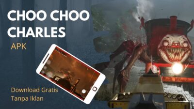 Choo Choo Charles APK – Serunya Melawan Monster Kereta dalam Versi Modifikasi