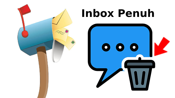 Kosongkan Inbox atau Kotak Pesan