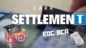 Cara Settlement EDC BCA