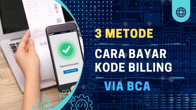 Cara Bayar Kode Billing Lewat m-Banking BCA