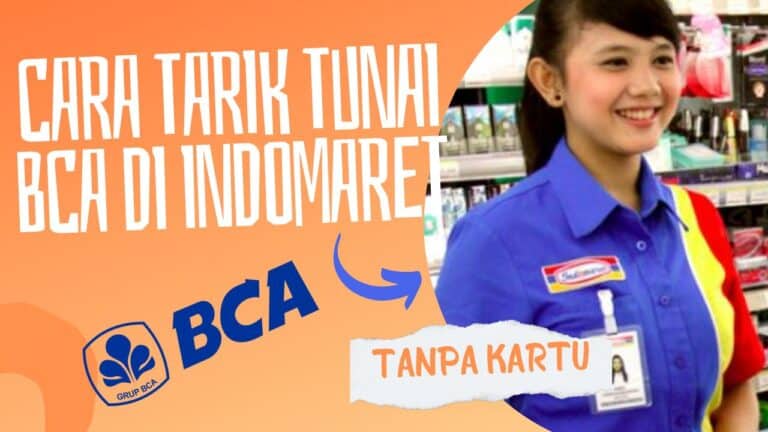 Cara Tarik Tunai BCA Tanpa Kartu di Indomaret