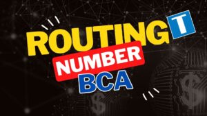 Routing Number BCA