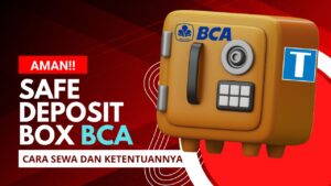 Safe Deposit Box BCA