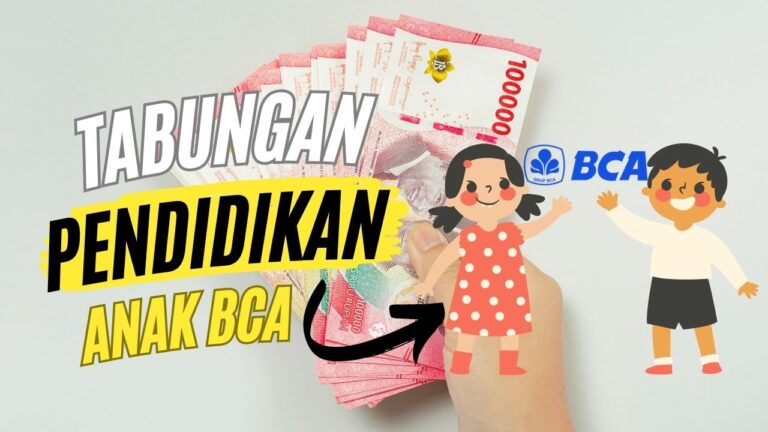 Tabungan Pendidikan Anak BCA