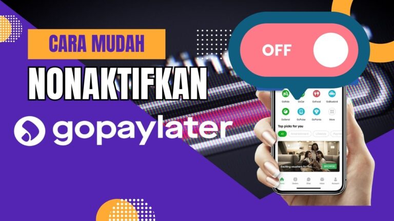 Cara Menonaktifkan Gopay Paylater