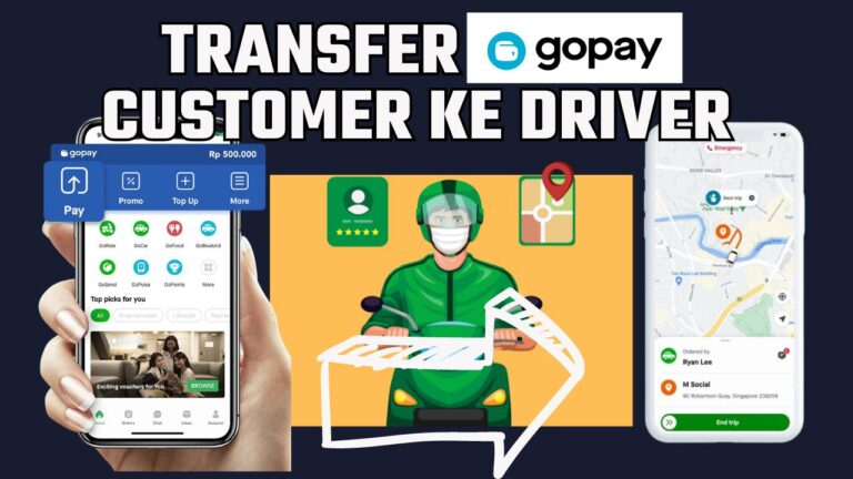 Cara Transfer Gopay Customer ke Gopay Driver