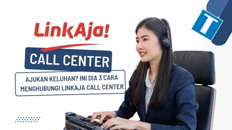 LinkAja Call Center
