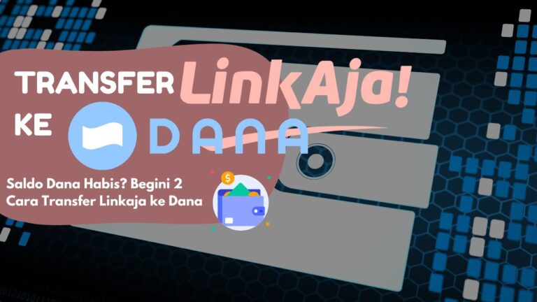 Transfer LinkAja ke Dana