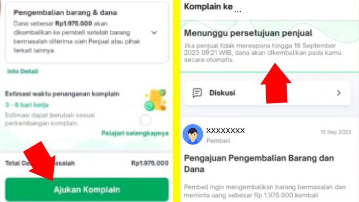 ajukan komplain dan menunggu persetujuan penjual