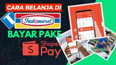 Sederhana, Ini Cara Bayar ShopeePay di Indomaret