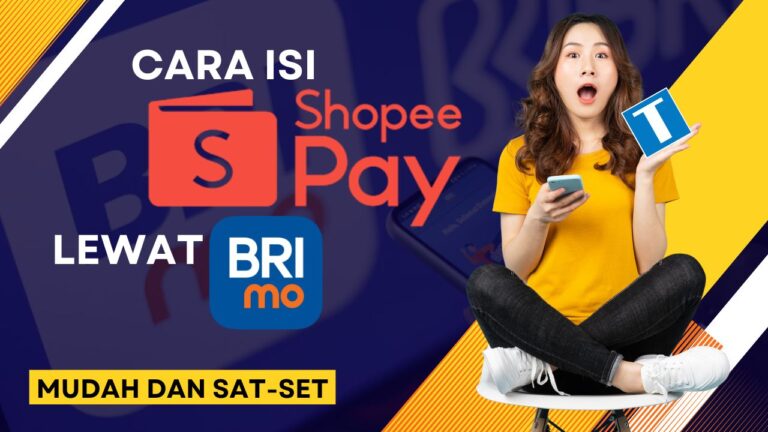 Cara Isi ShopeePay Lewat BRIMO