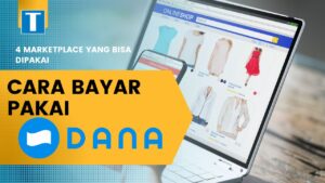 Cara Bayar Pakai Dana