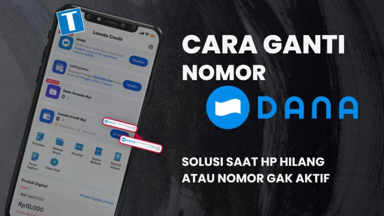 Cara Ganti Nomor Dana