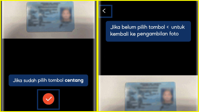 jika sudah benar fotonya tekan ceklis jika belum tekan tombol back untuk mengulang pengambilan foto