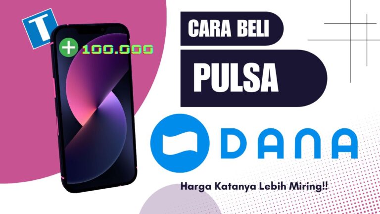 Cara Beli Pulsa di Dana